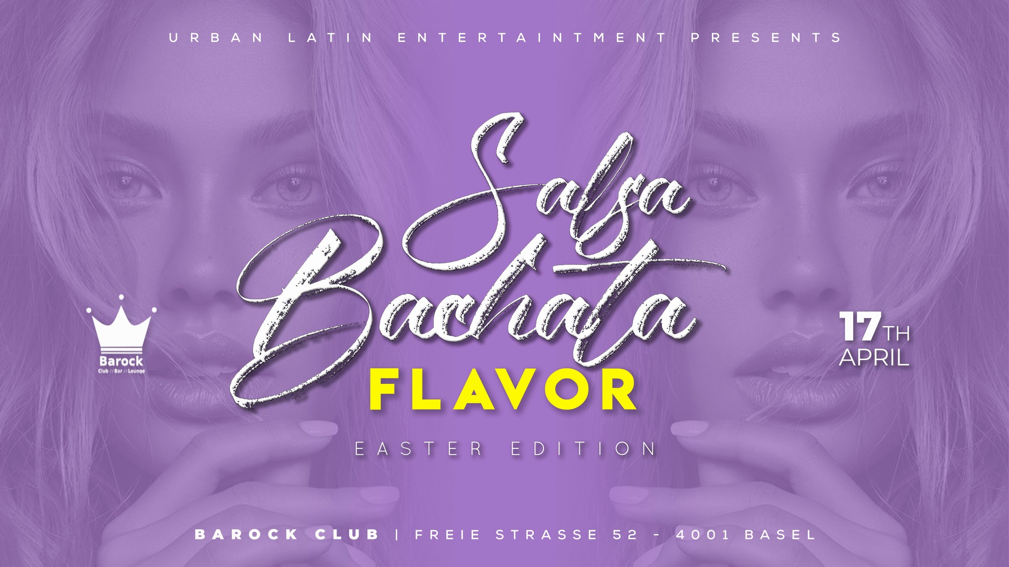 You are currently viewing SALSA BACHATA FLAVOR – EASTER EDITION im Barock Club Basel, 17. April 2022